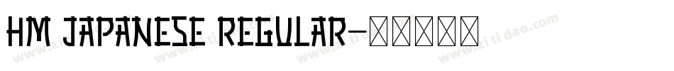 HM Japanese Regular字体转换